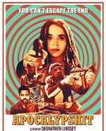 Watch Apocalypshit M4ufree