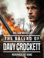 Watch The Ballad of Davy Crockett M4ufree