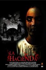 Watch La hacienda M4ufree