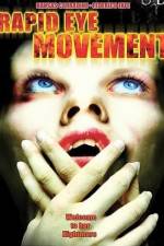 Watch Rapid Eye Movement M4ufree