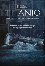 Watch Titanic: The Digital Resurrection (TV Special 2025) M4ufree