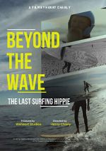 Watch Beyond the Wave: The Last Surfing Hippie M4ufree