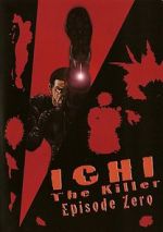 Watch Ichi the Killer: Episode 0 M4ufree