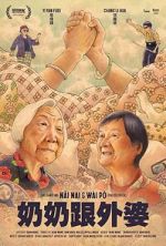 Watch Nai Nai & Wi P (Short 2023) M4ufree