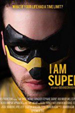 Watch I Am Super M4ufree