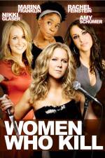 Watch Women Who Kill M4ufree