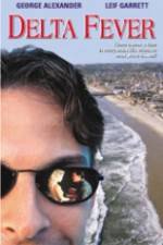 Watch Delta Fever M4ufree