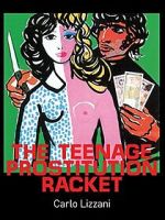 Watch The Teenage Prostitution Racket M4ufree