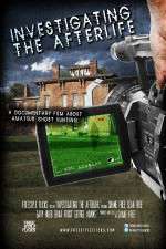 Watch Investigating the Afterlife M4ufree