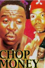 Watch Chop Money M4ufree