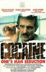Watch Cocaine: One Man\'s Seduction M4ufree
