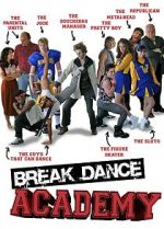 Watch Breakdance Academy M4ufree