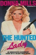 Watch The Hunted Lady M4ufree