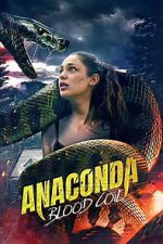Watch Anaconda: Blood Coil M4ufree