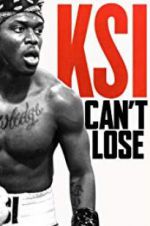 Watch KSI: Can\'t Lose M4ufree