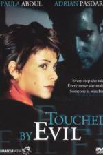 Watch Touched by Evil M4ufree