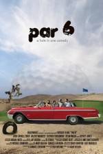 Watch Par 6 M4ufree