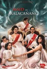 Watch Maid in Malacaang M4ufree