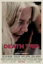Watch Death Trip M4ufree