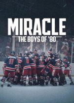 Watch Miracle: The Boys of \'80 M4ufree