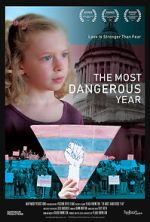 Watch The Most Dangerous Year M4ufree