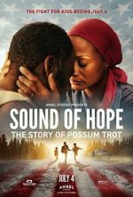 Watch Sound of Hope: The Story of Possum Trot M4ufree