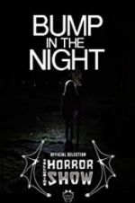 Watch Bump in the Night M4ufree