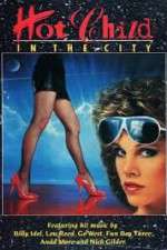 Watch Hot Child in the City M4ufree