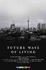 Watch Future Ways of Living M4ufree