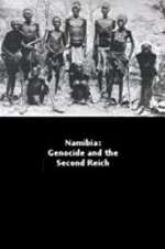 Watch Namibia Genocide and the Second Reich M4ufree