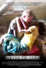 Watch Eyes to See (Short 2010) M4ufree