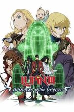 Watch Lupin the Third: Princess of the Breeze M4ufree