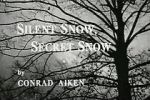 Watch Silent Snow, Secret Snow (Short 1964) M4ufree