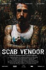 Watch Scab Vendor: The Life and Times of Jonathan Shaw M4ufree