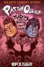 Watch Patton Oswalt Tragedy Plus Comedy Equals Time M4ufree