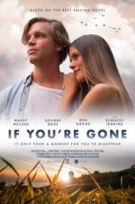 Watch If You\'re Gone M4ufree