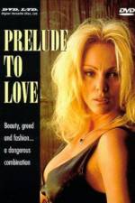 Watch Prelude to Love M4ufree