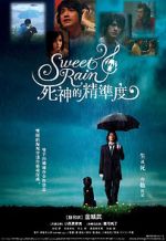 Watch Sweet Rain: Accuracy of Death M4ufree