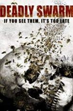 Watch Deadly Swarm M4ufree