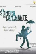 Watch La sombra del caminante M4ufree