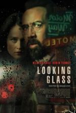 Watch Looking Glass M4ufree