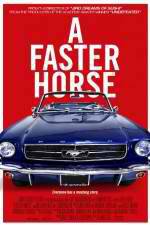 Watch A Faster Horse M4ufree