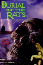 Watch Burial of the Rats M4ufree