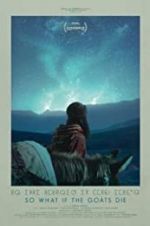 Watch So What If the Goats Die M4ufree
