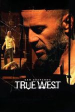 Watch True West M4ufree