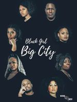 Watch Black Girl Big City 2 M4ufree