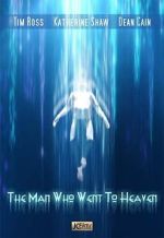 Watch The Man Who Went to Heaven M4ufree