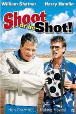 Watch Shoot or Be Shot M4ufree