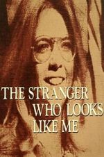 Watch The Stranger Who Looks Like Me M4ufree