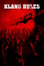 Watch Klans Rules M4ufree